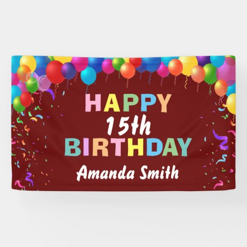 Happy 15th Birthday Colorful Balloons Burgundy Red Banner