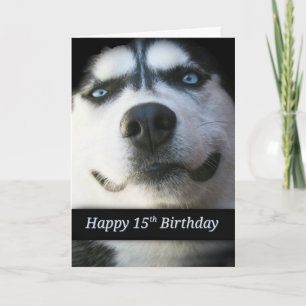 Happy 15th Birthday Cute Smiling Husky Dog Card
