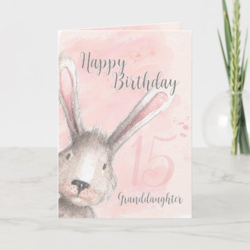 Happy 15th Birthday Granddaughter Watercolor Bunny Card