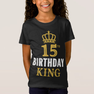 Happy 15th Birthday King 15 Years Old Party Ideas  T-Shirt