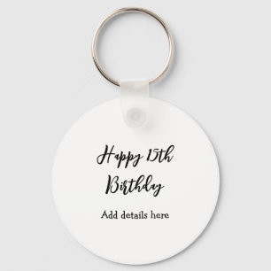 Happy 15th birthday name quinceanera details simpl keychain