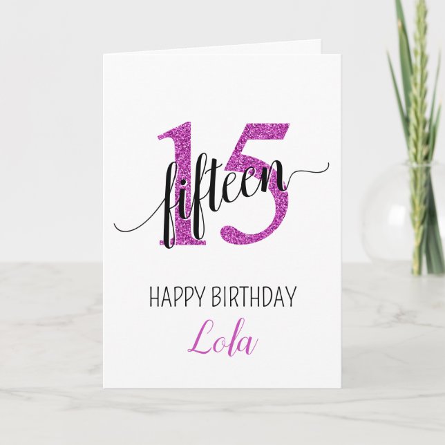 Happy 15th Birthday Pink Glitter girly Card (Front)