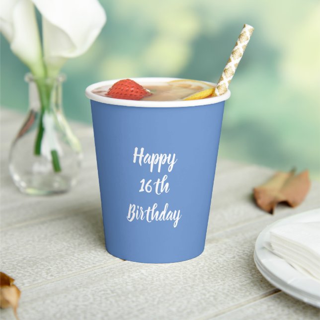 Happy 16th Birthday Cornflower Blue Custom 2023 Paper Cups (Insitu)