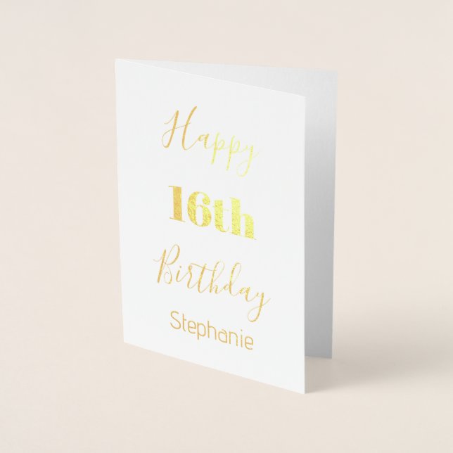 Happy 16th Birthday Custom Age Name Sweet Sixteen Foil Card (Front)
