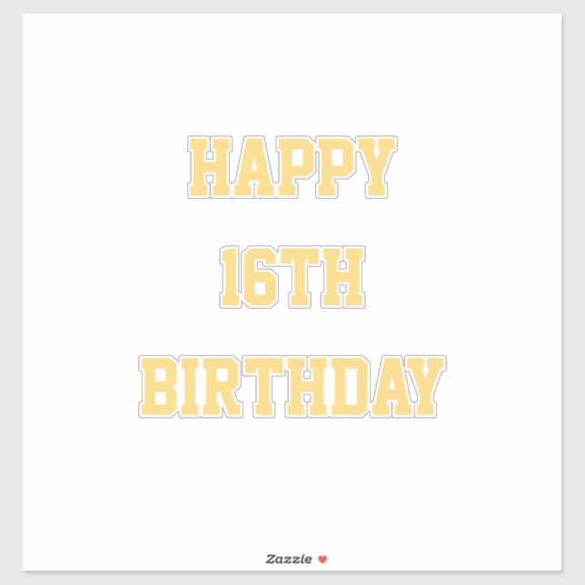 Happy 16th Birthday Gold Sixteenth Custom Age Name Sticker (Sheet)