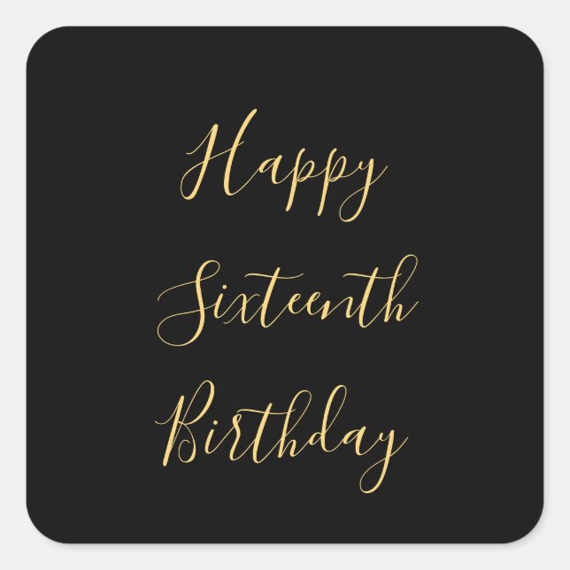 Happy 16th Birthday Golden Yellow Custom Age Black Square Sticker (Front)