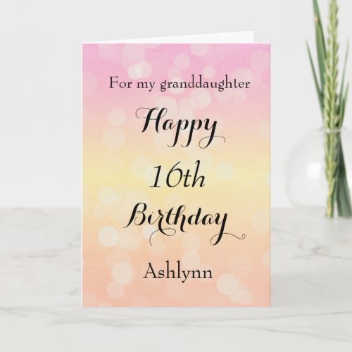 Happy 16th Birthday Granddaughter Card