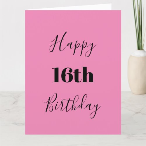 Happy 16th Birthday Pink Black Custom Age Color Card
