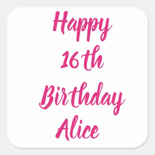 Happy 16th Birthday Pink Custom Name Girly Cute Square Sticker