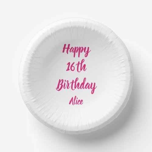 Happy 16th Birthday Pink White Custom Name Girly Paper Bowls