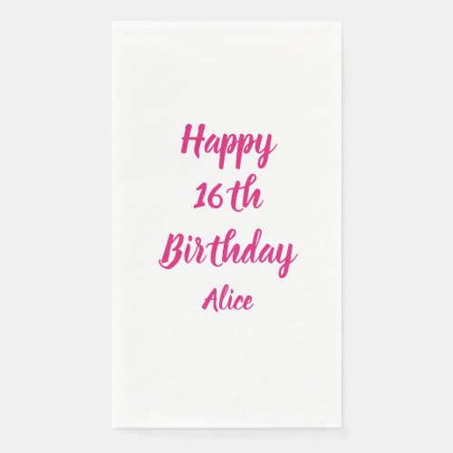 Happy 16th Birthday Pink White Custom Name Girly Paper Guest Towels