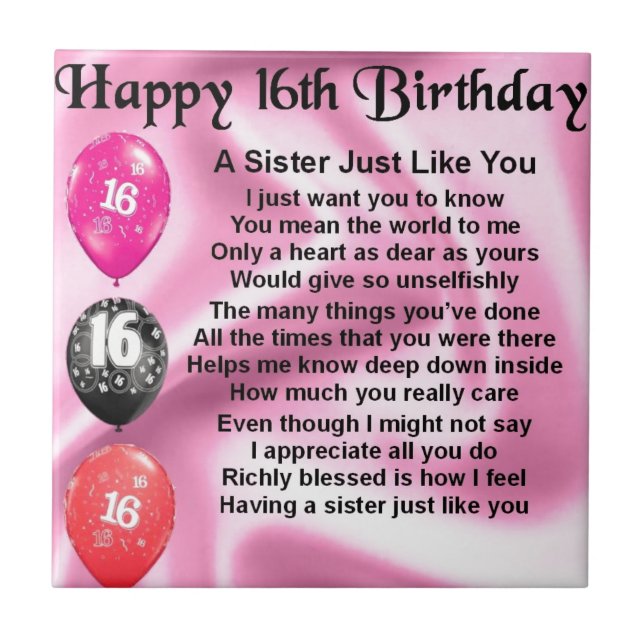 Happy 16th Birthday - sister poem Ceramic Tile (Front)