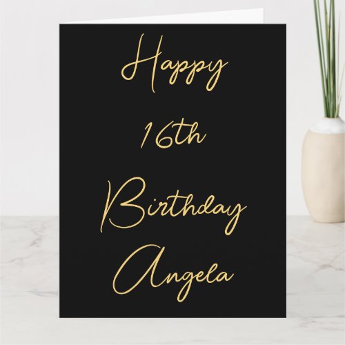 Happy 16th Birthday Sixteen Custom Name Gold Black