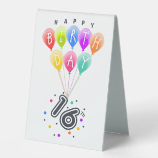 Happy 16th Birthday With Colorful Balloons Table Tent