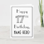 [ Thumbnail: Happy 17th Birthday, Art Deco Style W/ Custom Name Card ]