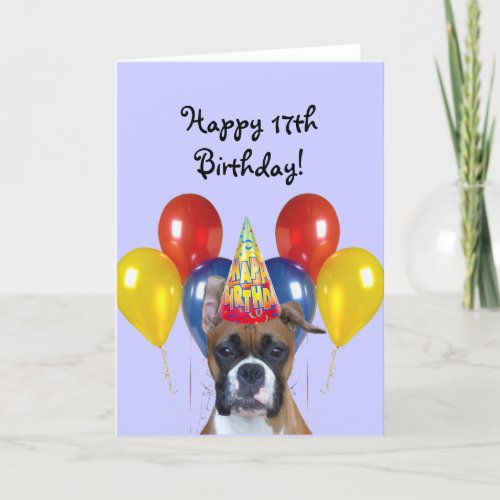 Happy 17th Birthday Boxer Greeting Card