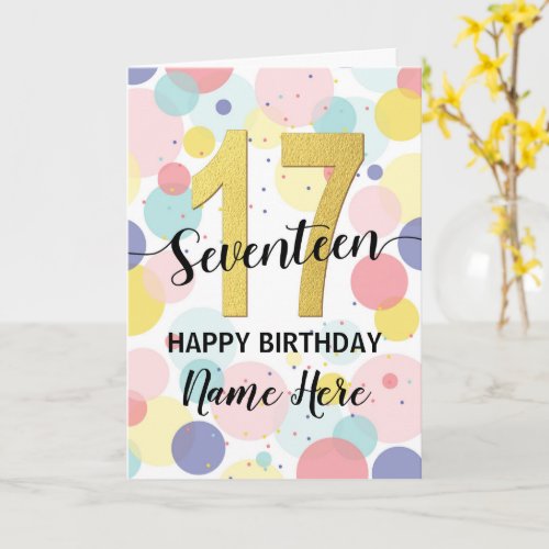 Happy 17th Birthday Pastel Rainbow and Gold Girl Card