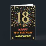 Happy 18th Birthday Black & Gold Rainbow Firework Card<br><div class="desc">Fun,  cheerful and colorful design birthday card. 
Firework in bright rainbow colors. Faux gold big number on black. 
Get this cheerful card to celebrate your friend or family!</div>