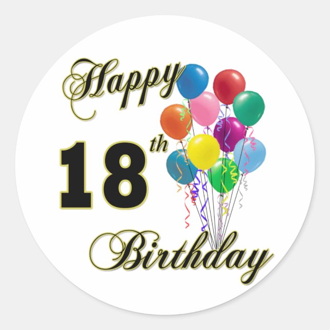 Happy 18th Birthday Gifts Classic Round Sticker (Front)