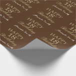 Happy 18th Birthday Gold Glitter and Brown Wrapping Paper<br><div class="desc">Happy 18th Birthday Gold Glitter and Brown Wrapping Paper with personalized name. For further customization,  please click the "Customize it" button and use our design tool to modify this template.</div>