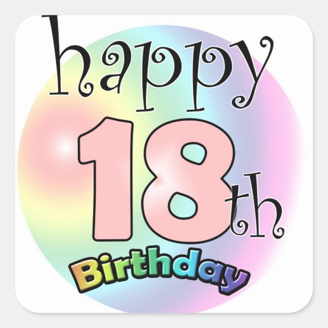Happy 18th Birthday (king) Square Sticker (Front)