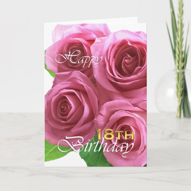Happy 18th birthday, pink roses card (Front)