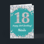 Happy 18th Birthday Teal and Silver Glitter Card<br><div class="desc">Happy 18th Birthday Teal Turquoise Aqua and Silver Glitter Card with personalized name. For further customization,  please click the "Customize it" button and use our design tool to modify this template.</div>