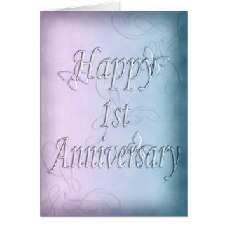 Happy 1st Anniversary (anniversary card) Card