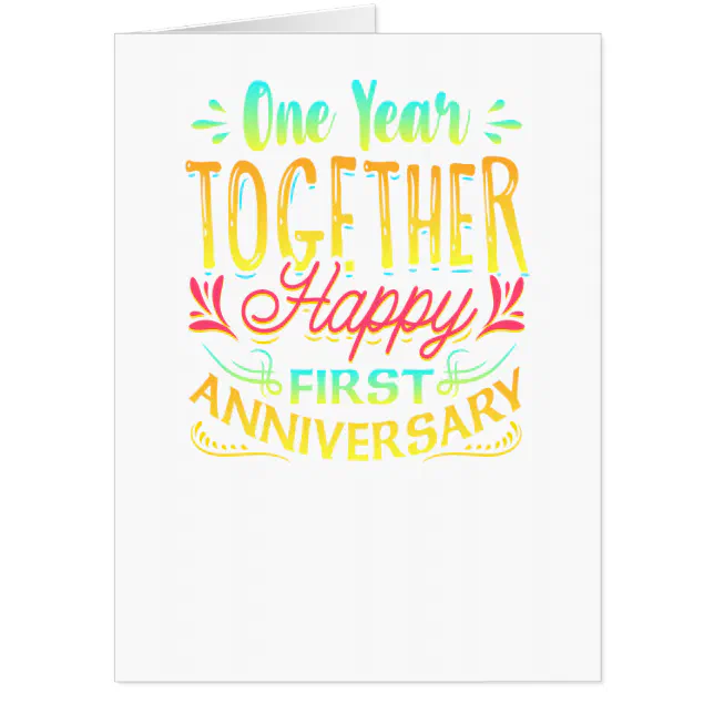 Happy 1st Anniversary One Year Together! Card | Zazzle