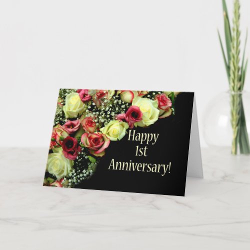 Happy 1st Anniversary roses Card