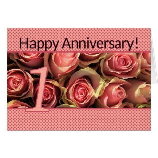 Happy 1st Anniversary roses Card