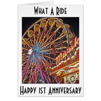 HAPPY 1ST ANNIVERSARY-WHAT A RIDE CARD