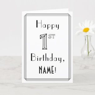 Happy 1st Birthday, Art Deco Style w/ Custom Name Card