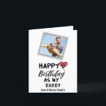 Happy 1st Birthday as my Daddy Custom Photo Holiday Card<br><div class="desc">Happy 1st Birthday as my Daddy Love & Kisses,   with a personalized name,  message & image</div>
