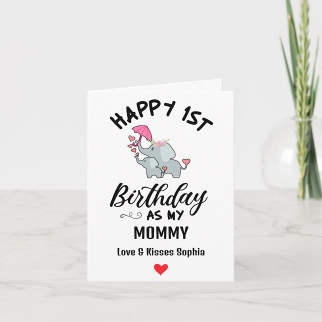 Happy 1st Birthday as my Mommy With Baby elephant Holiday Card (Front)