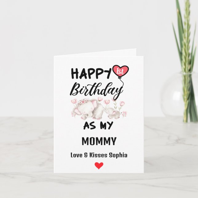 Happy 1st Birthday as my Mommy With Baby elephant Holiday Card (Front)