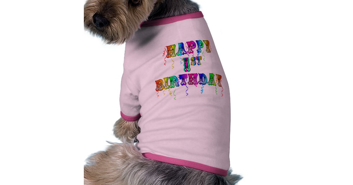 Happy 1st Birthday Birthday Dog Shirt
