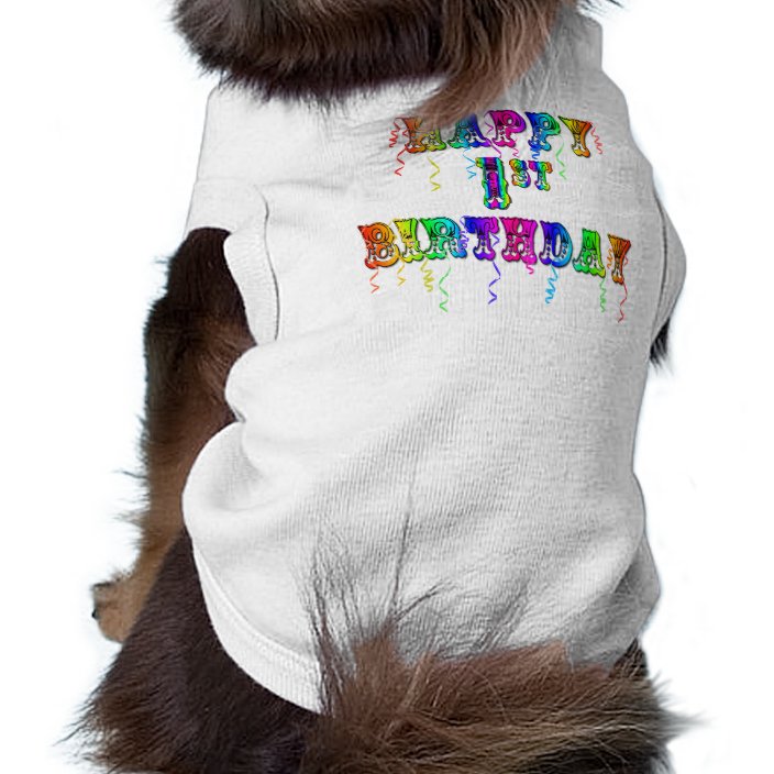 Happy 1st Birthday Birthday Dog Shirt