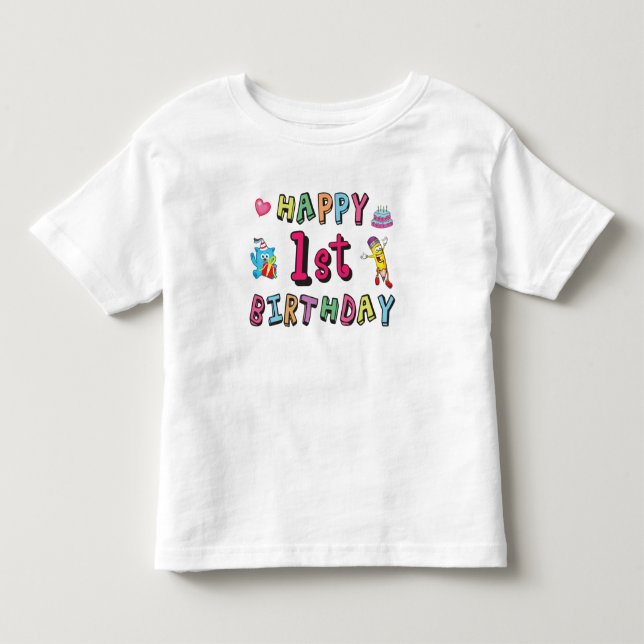 Happy 1st Birthday for 1 year old Kids B-day Toddler T-shirt (Front)