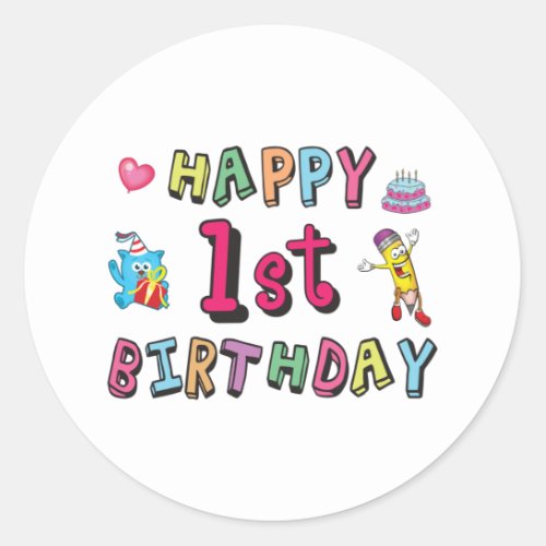 Happy 1st Birthday for 1 year old Kids B_day wish Classic Round Sticker