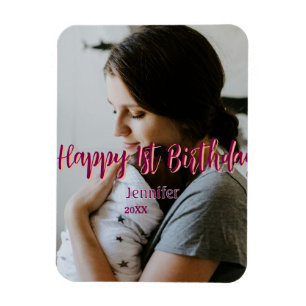 Happy 1st birthday kids baby mother red orange sty magnet