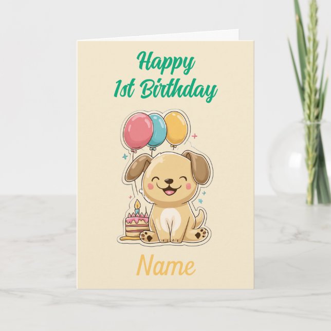 Happy 1st Birthday, Puppy, Custom Message Inside, Card (Front)