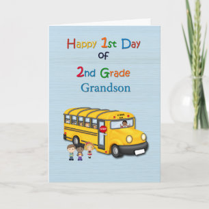 Happy 1st Day of 2nd Grade, Grandson, School Bus Card