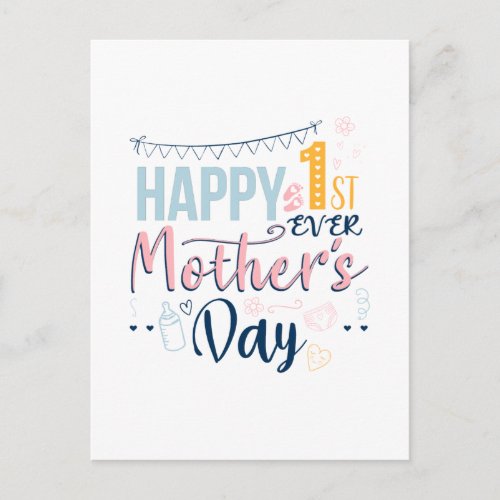 Happy 1st Ever Mothers Day Cute New Mom Postcard