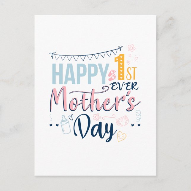 Happy 1st Ever Mothers Day Cute New Mom Postcard (Front)