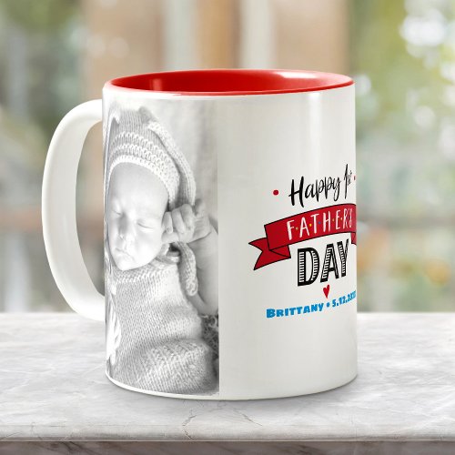 Happy 1st Fathers Day 2 Photo Bold Typography Red Two_Tone Coffee Mug