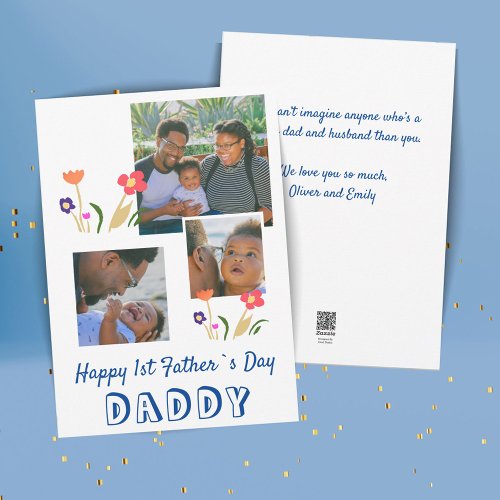 Happy 1st Fathers Day Daddy Flower 3 Photo Holiday Card