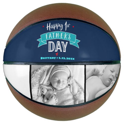 Happy 1st Fatherâs Day Navy Turquoise Typography Basketball