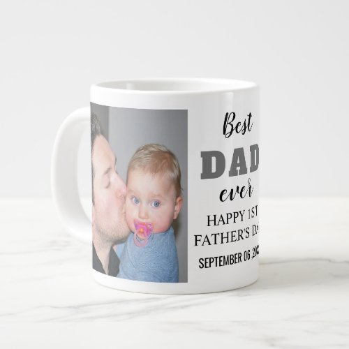 Happy 1st Fathers Day 2021 Best Dad Ever Photo Giant Coffee Mug