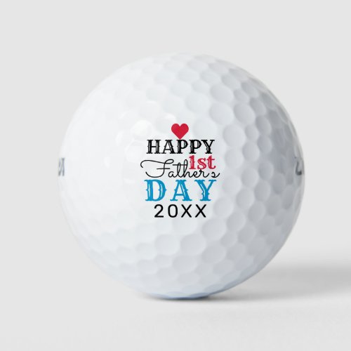 Happy 1st Fathers Day 2021Typography Golf Balls